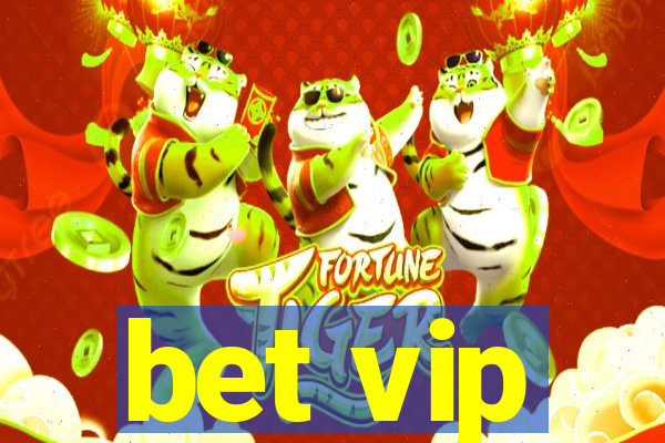 bet vip